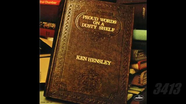 Ken Hensley - Proud Words On A Dusty Shele 1973 full album