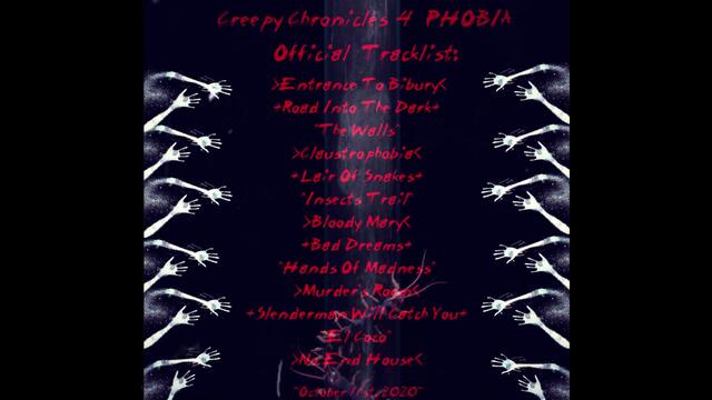 Creepy Chronicles 4 PHOBIA - Official Tracklist