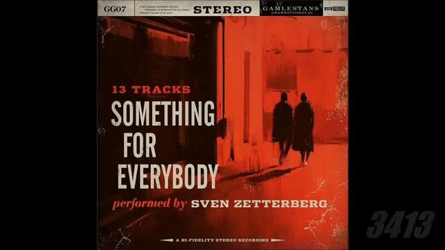 Sven Zetterberg - Something For Everybody  2016 full album