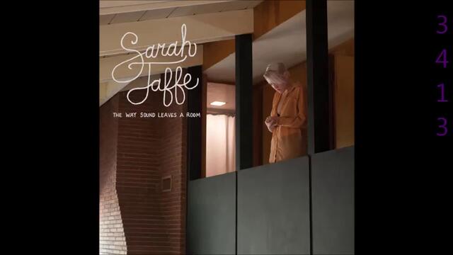 Sarah Jaffe - The Way Sound Leaves a Room - Full Album