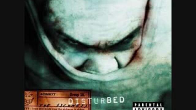 Disturbed-Down with the Sickness