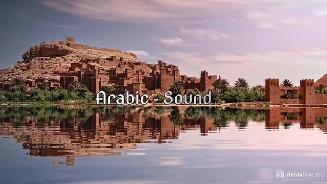 Arabic Music - Background Chill Out Music - RelaxByMusic
