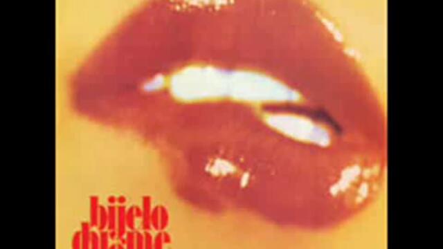 Bjelo Dugme - Eto Bas hocu (full Album)