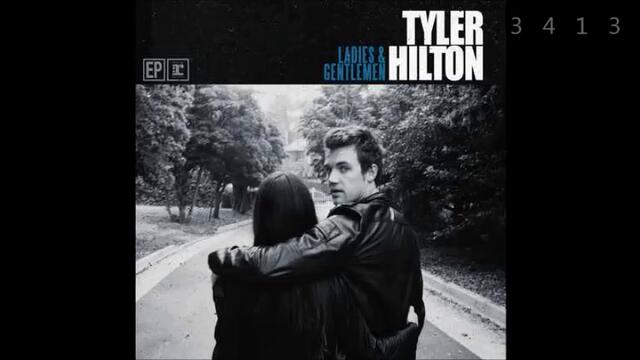 Tyler Hilton - Ladies And Gentlemen (ep) 2010 - full album