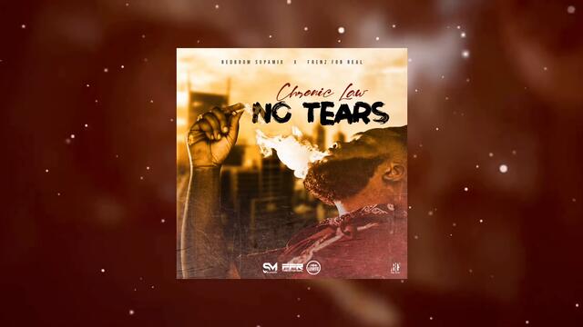 Chronic Law - No Tears (Official Audio)