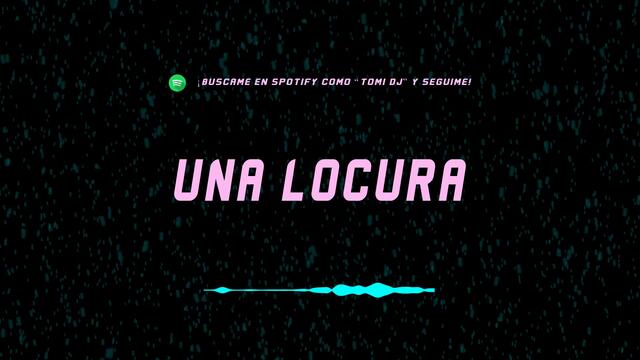 UNA LOCURA - (REMIX) | TOMI DJ ✘ Ozuna, Chencho Corleone, J Balvin