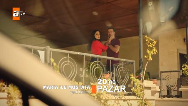 Maria ile Mustafa 5. Bölüm Fragmanı