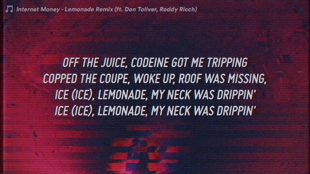 Internet Money - Lemonade Remix (Lyrics) ft. Roddy Ricch, Don Toliver