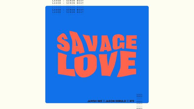 Jawsh 685, Jason Derulo, BTS - Savage Love (Laxed - Siren Beat) (BTS Remix - Visualizer)