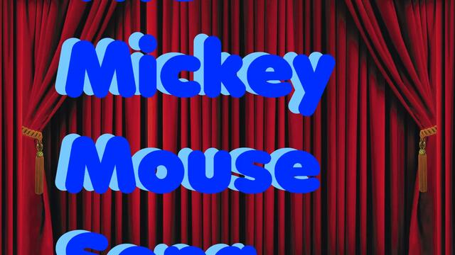 The Mickey Mouse Song