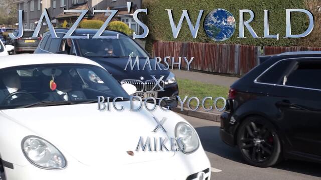 Marshy x Big Dog Yogo x Mikes - Jazz's World [Official Video]
