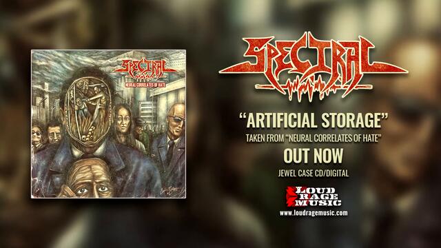 Spectral - Artificial Storage (Official Track)