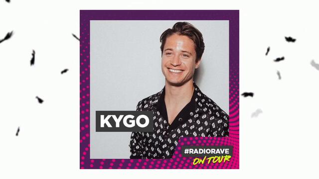 Kygo - Radio Rave Mix