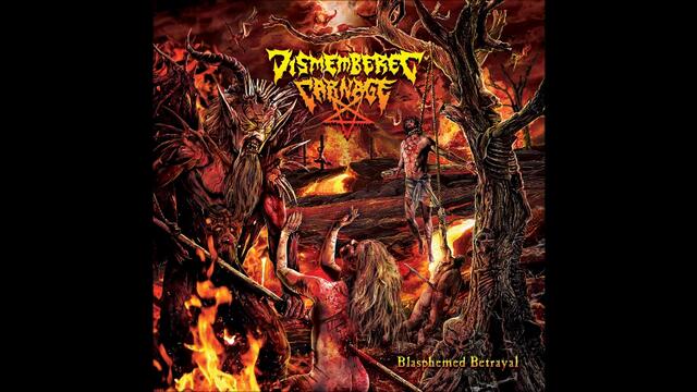 Dismembered Carnage-Your Lord Dismembered