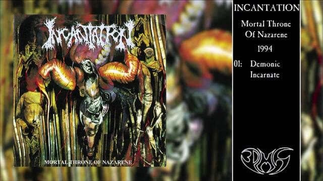 Incantation -  Mortal Throne Of Nazarene (Full Album)