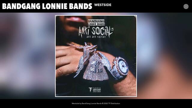 BandGang Lonnie Bands - Westside