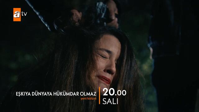 Eşkıya Dünyaya Hükümdar Olmaz 168. Bölüm Fragmanı