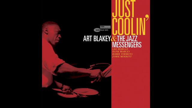 Art Blakey & The Jazz Messengers -  Just Coolin'