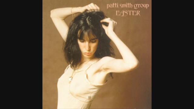 Patti Smith Group - Because the Night (Official Audio)