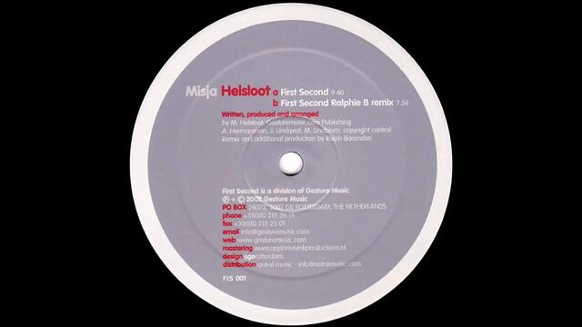 Misja Helsloot - First Second (Ralphie B Remix) (2002)