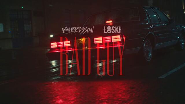 Morrisson - Bad Guy (Official Video) ft. Loski