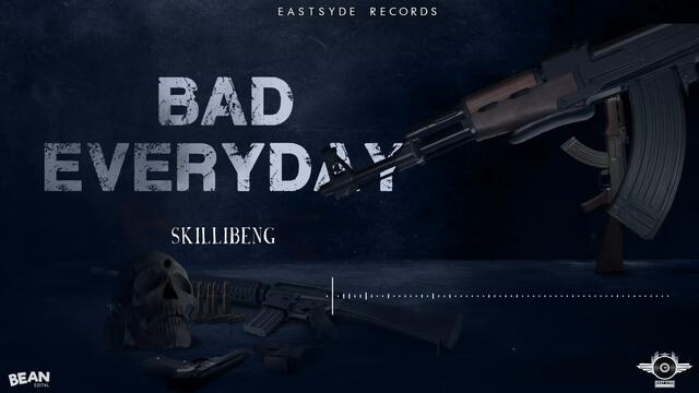 Skillibeng - Bad Everyday (Official Audio)