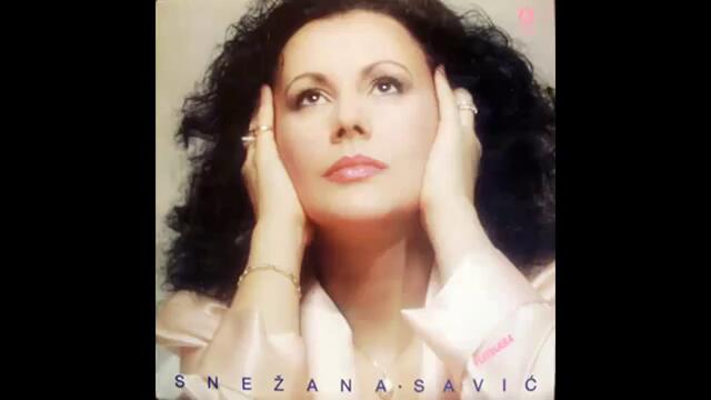 Snezana Savic - Bez tebe - (Audio 1990) HD
