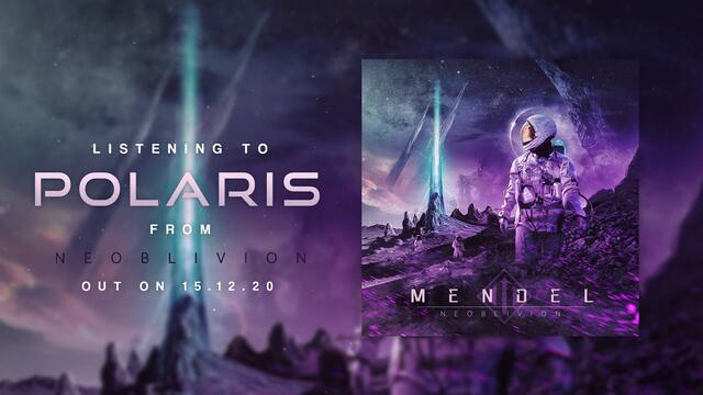 MENDEL // POLARIS [OFFICIAL STREAM]