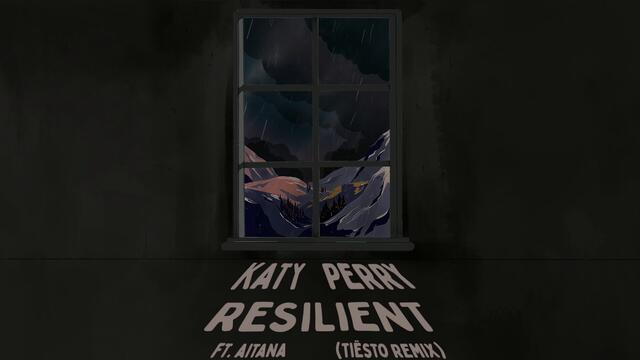 Katy Perry, Tiësto - Resilient (ft. Aitana) [Tiësto Remix] – Visualizer