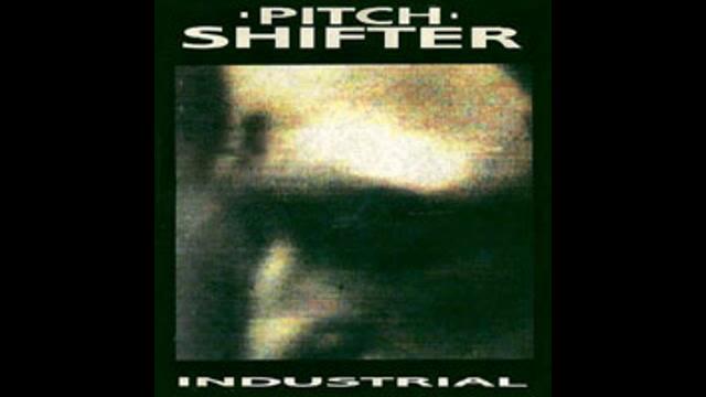 Pitchshifter - Skin Grip