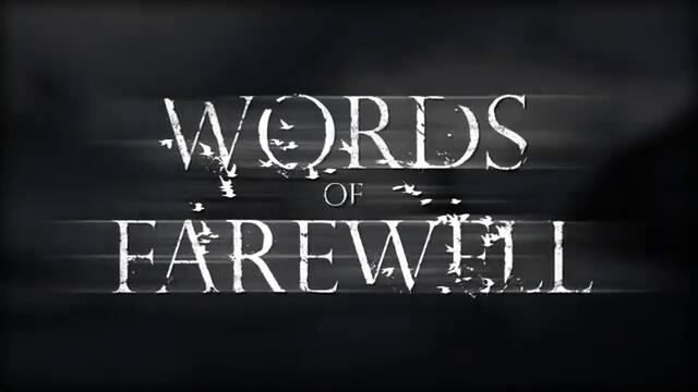 WORDS OF FAREWELL - Ever After (2012)