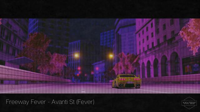 Freeway Fever - Avanti St (Fever)