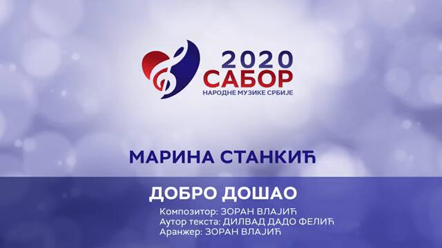 Marina Stankic - Dobro dosao Sabor narodne muzike Srbije 2020