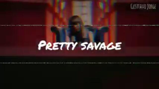 BLACKPINK -Pretty Savage (Gusttavo Jorge remix)