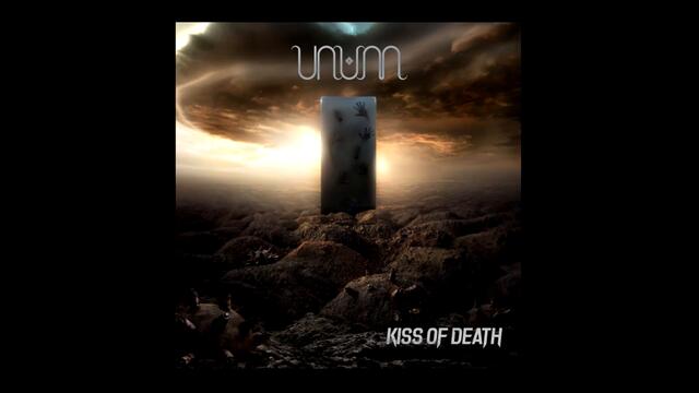 UNUM - Kiss Of Death (Feat. Alberto Cereijo)