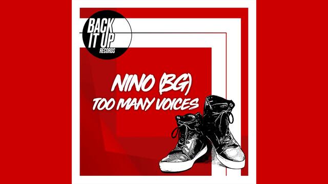 Nino (BG) - Too Many Voices