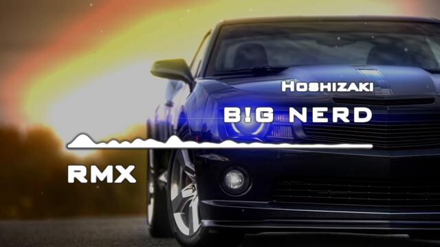 b!g nerd – Hoshizaki