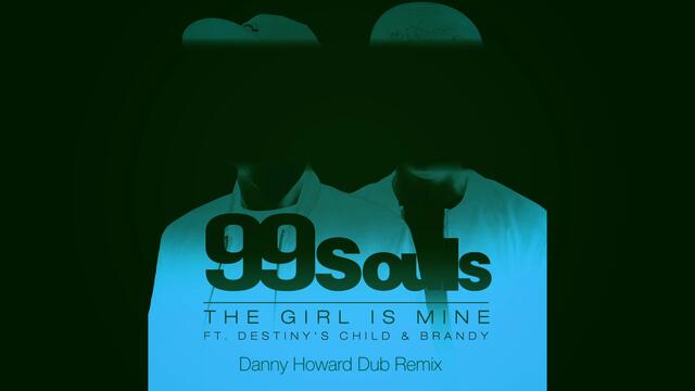 The Girl Is Mine (featuring Destiny's Child & Brandy) (Danny Howard Dub Remix) [Officia...