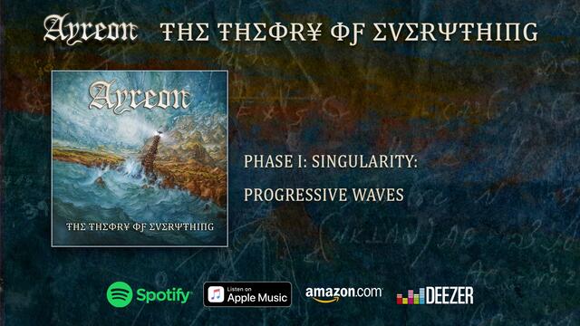 Ayreon - (Phase I - Singularity) Progressive Waves