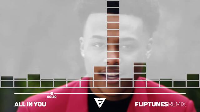 Luh Kel - All In You (Remix) | FlipTunesMusic™