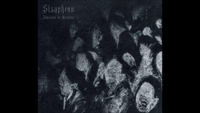 Sisyphean - Illusions of Eternity [Full - HD]