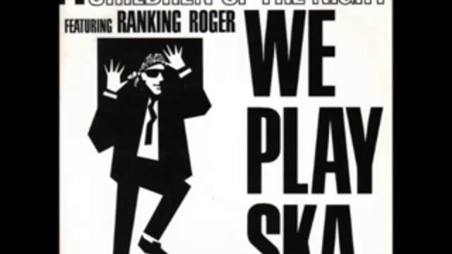 Children Of The Night feat. Ranking Roger - We Play Ska