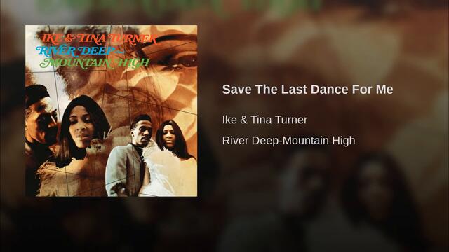 Save The Last Dance For Me