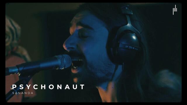 Psychonaut - Sananda (live at Penthouse Sessions)