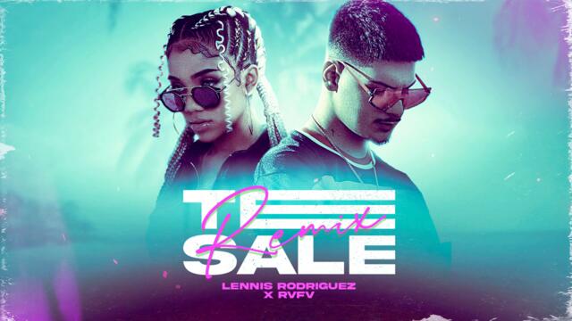 Lennis Rodríguez & Rvfv - Te Sale (Remix)