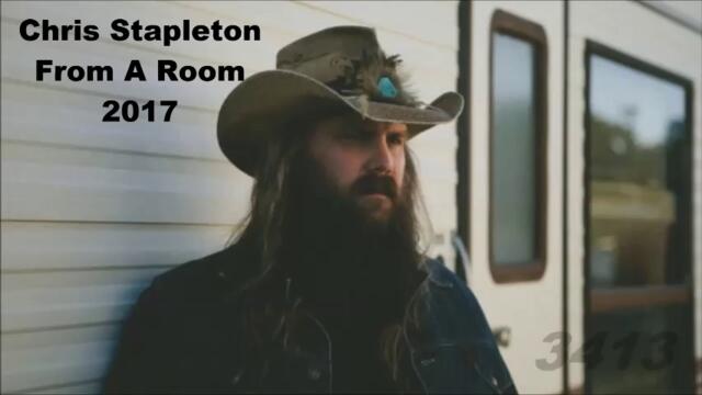 Chris Stapleton - From A Room Volume 1 2017 full album