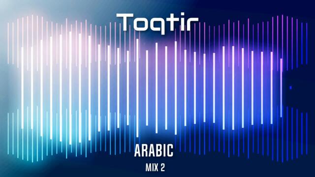 Toqtir-Arabic Mix 2