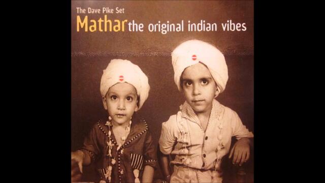 The Dave Pike Set feat. Volker Kriegel "Mathar"