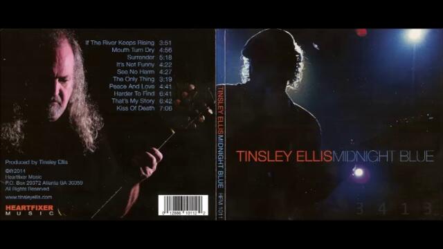 Среднощно синьо ♛ Блус ♛ Tinsley Ellis 🎵 Midnight Blue (2014) full album