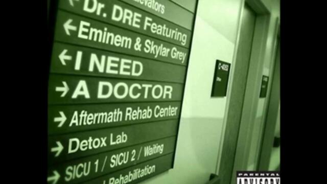 Dr. Dre -I Need A Doctor ft. Eminem and Skylar Grey
